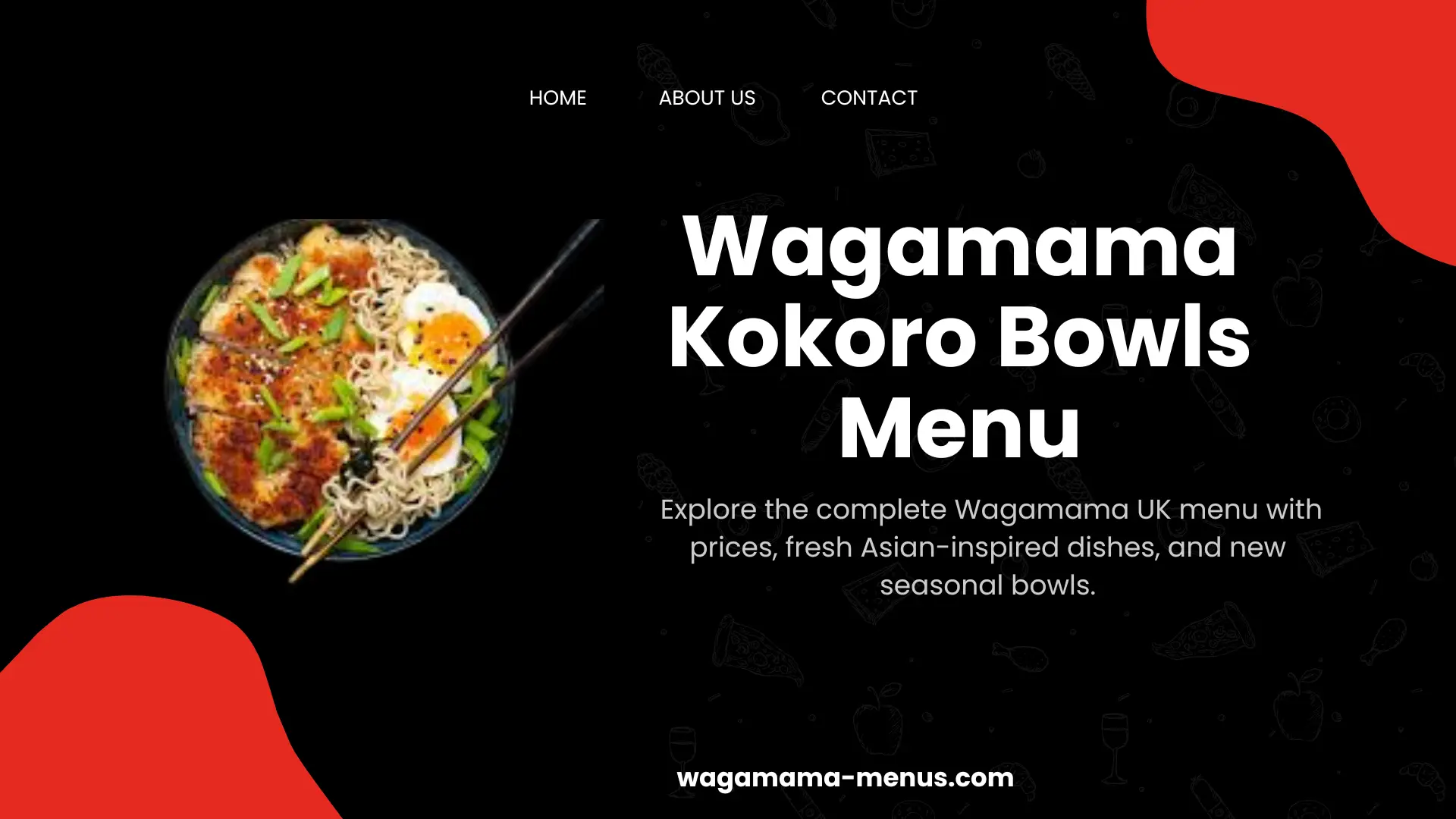 Wagamama Kokoro Bowls Menu | Fresh Japanese Rice Bowls